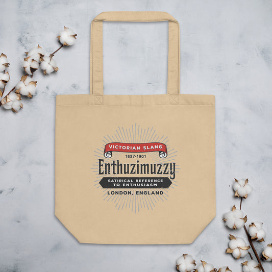 Eco Tote Bag featuring Victorian Era Slang: Enthuzimuzzy